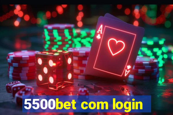 5500bet com login